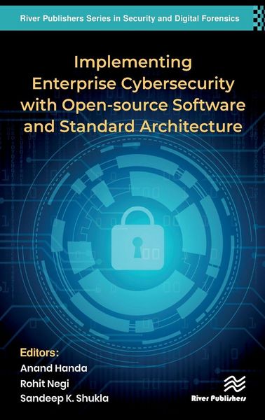 Produktbild: Implementing Enterprise Cybersecurity with Open-source Software and Standard Architecture