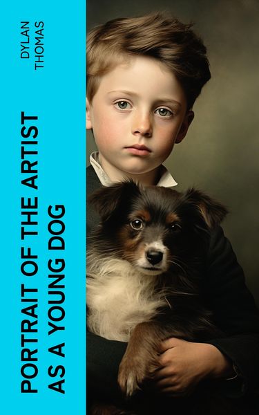 Produktbild: Portrait of the Artist as a Young Dog