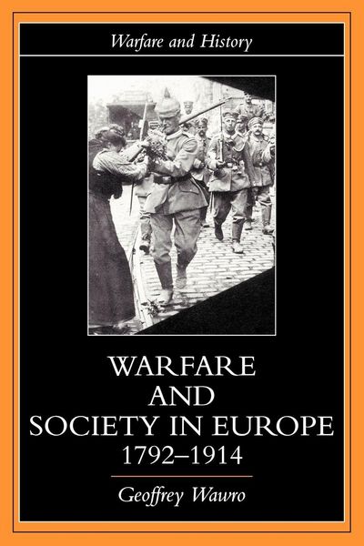 Produktbild: Warfare and Society in Europe, 1792- 1914