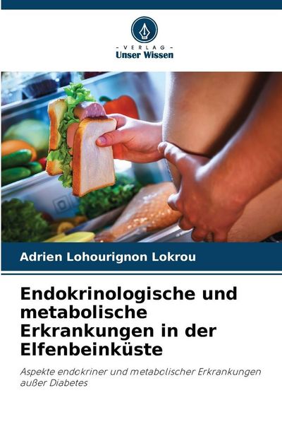 Produktbild: Endokrinologische und metabolische Erkrankungen in der Elfenbeink&uuml;ste