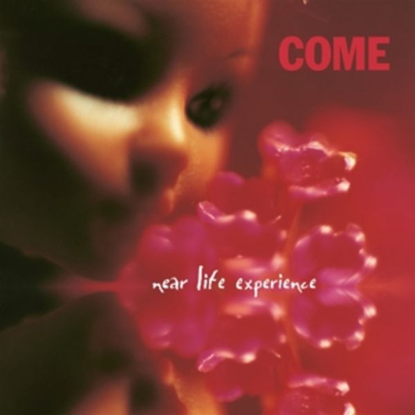 NEAR LIFE EXPERIENCE (Pink Col.Vinyl) - Come, Vinyl