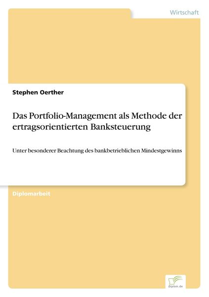 Produktbild: Das Portfolio-Management als Methode der ertragsorientierten Banksteuerung