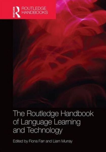 Produktbild: The Routledge Handbook of Language Learning and Technology