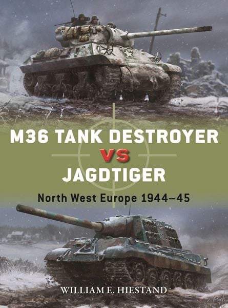 Produktbild: M36 Tank Destroyer vs Jagdtiger