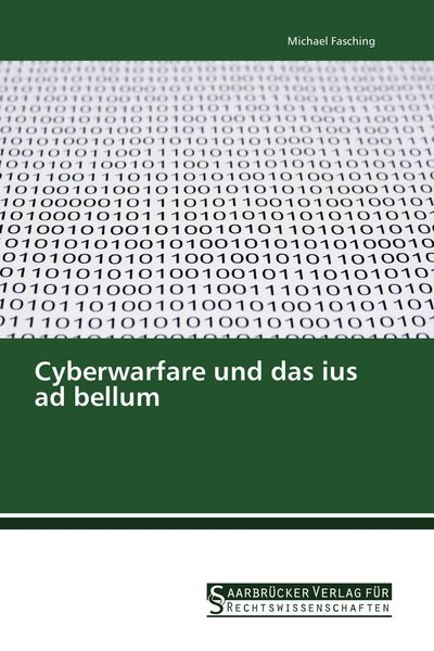 Produktbild: Cyberwarfare und das ius ad bellum