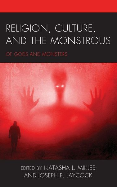 Produktbild: Religion, Culture, and the Monstrous