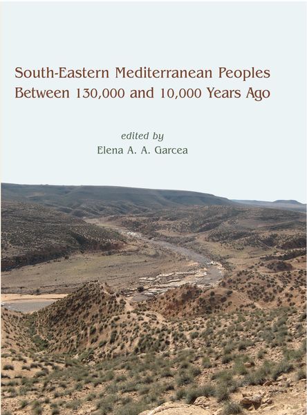 Produktbild: South-Eastern Mediterranean Peoples Between 130,000 and 10,000 Years Ago