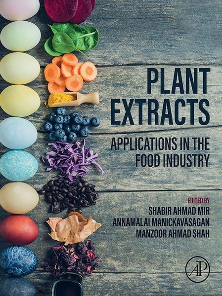 Produktbild: Plant Extracts: Applications in the Food Industry