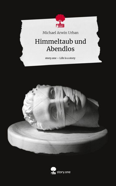 Produktbild: Himmeltaub und Abendlos. Life is a Story - story.one