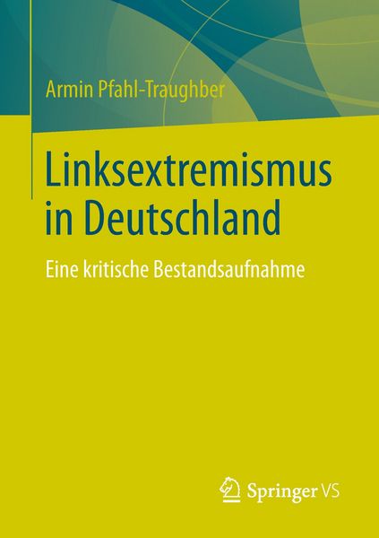 Produktbild: Pfahl-Traughber, A: Linksextremismus in Deutschland