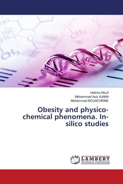 Produktbild: Obesity and physico-chemical phenomena. In-silico studies
