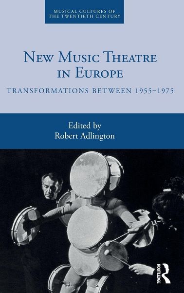 Produktbild: New Music Theatre in Europe
