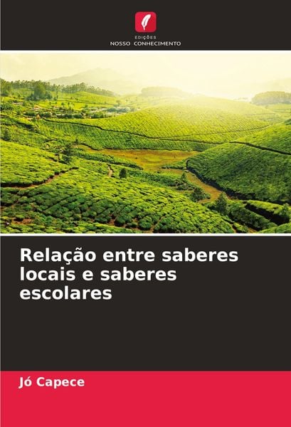 Produktbild: Rela&ccedil;&atilde;o entre saberes locais e saberes escolares