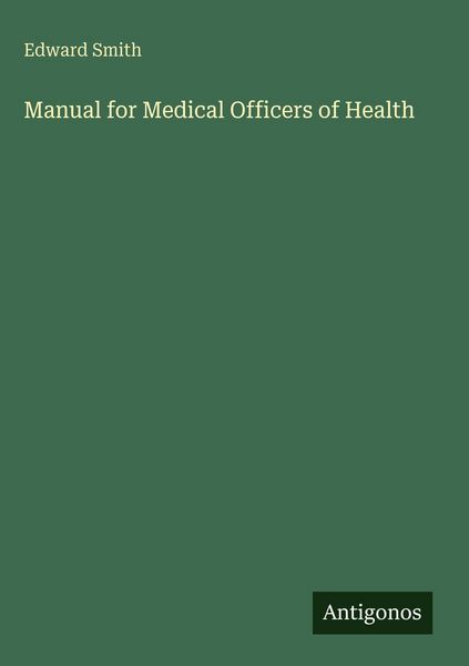 Produktbild: Manual for Medical Officers of Health
