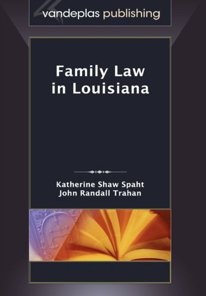 Produktbild: Family Law in Louisiana, First Edition 2009