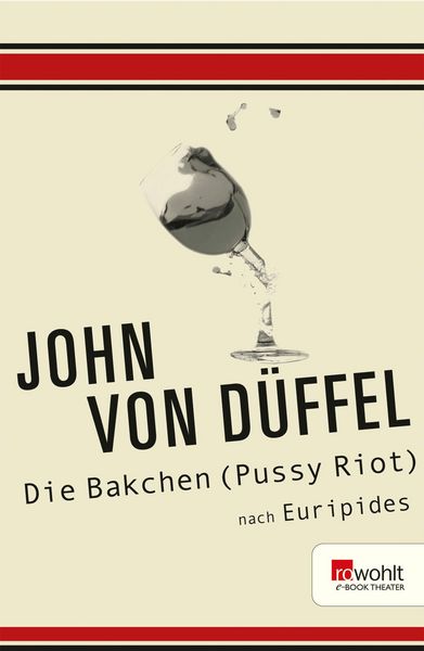 Produktbild: Die Bakchen (Pussy Riot)