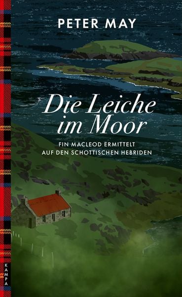 Die Leiche im Moor, Taschenbuch von Peter May, Kampa Verlag, 978-3-311-12127-5