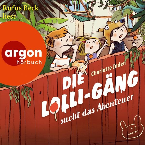 Die Lolli-Gäng sucht das Abenteuer - Charlotte Inden, Audio, 9783732443062