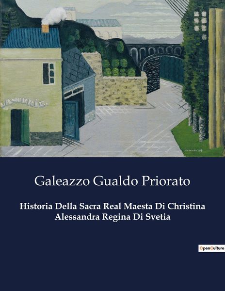 Produktbild: Historia Della Sacra Real Maesta Di Christina Alessandra Regina Di Svetia
