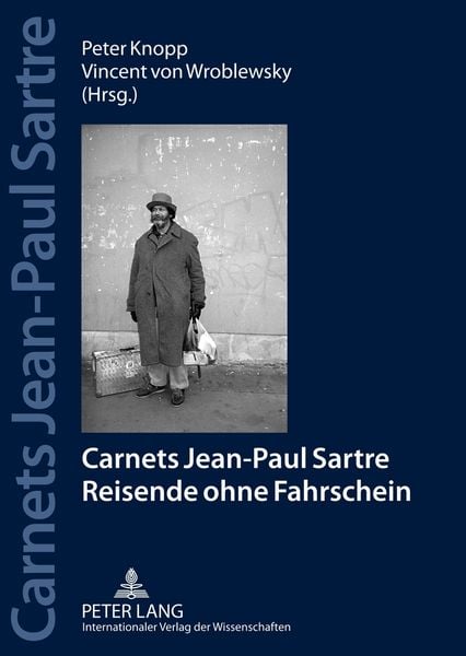 Carnets Jean Paul Sartre, Taschenbuch von , Peter Lang GmbH, Internationaler Verlag der Wissenschaften, 9783631638729