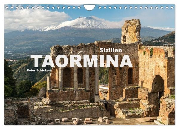 Sizilien - Taormina (Wandkalender 2025 DIN A4 quer), CALVENDO Monatskalender