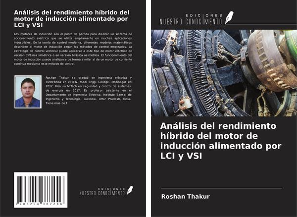 Produktbild: An&aacute;lisis del rendimiento h&iacute;brido del motor de inducci&oacute;n alimentado por LCI y VSI