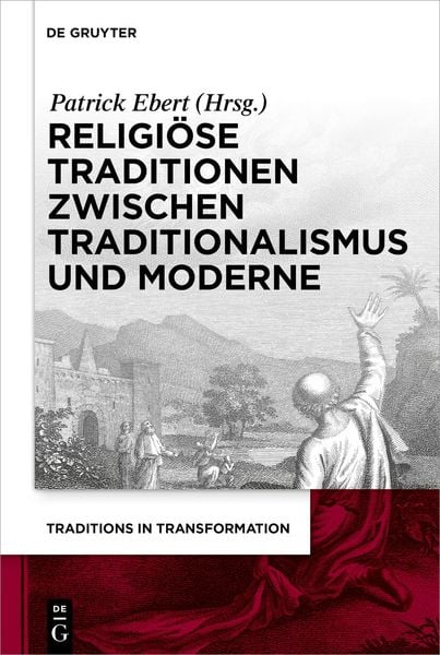 Produktbild: Religi&ouml;se Traditionen zwischen Traditionalismus und Moderne