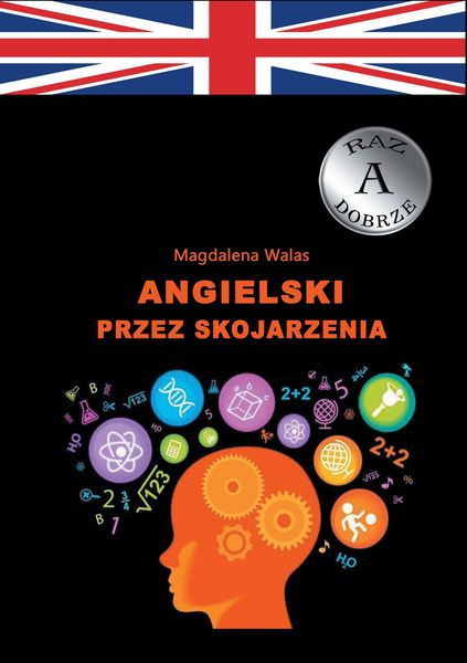 Angielski przez skojarzenia, Taschenbuch von Magdalena Walas, BoD – Books on Demand, 9783734736254