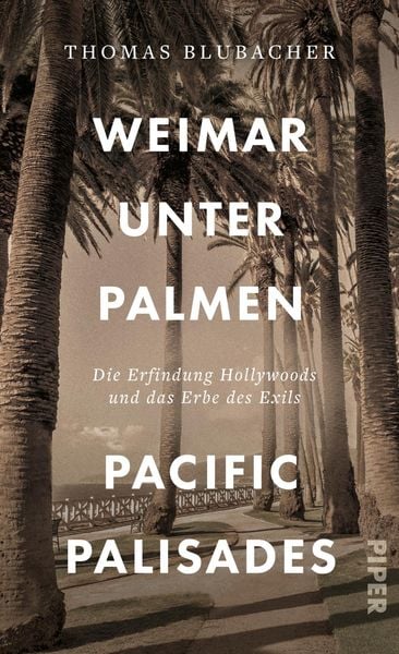 Produktbild: Weimar unter Palmen &ndash; Pacific Palisades