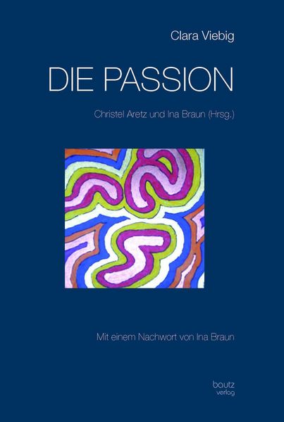 Produktbild: Clara Viebig die Passion