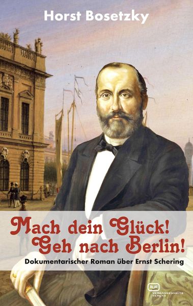 Produktbild: Mach dein Gl&uuml;ck! Geh nach Berlin!