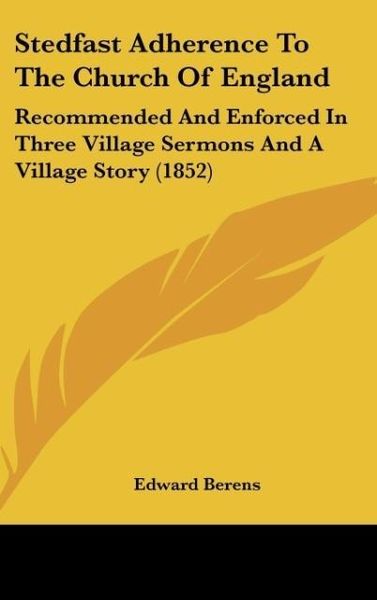 Produktbild: Stedfast Adherence To The Church Of England