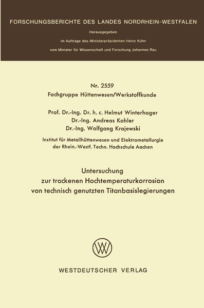 Produktbild: Untersuchung zur trockenen Hochtemperaturkorrosion von technisch genutzten Titanbasislegierungen