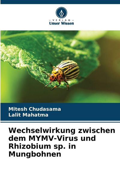 Produktbild: Wechselwirkung zwischen dem MYMV-Virus und Rhizobium sp. in Mungbohnen