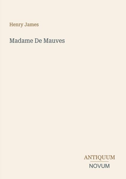Produktbild: Madame De Mauves