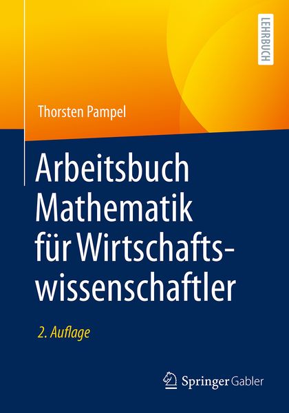 Produktbild: Arbeitsbuch Mathematik f&uuml;r Wirtschaftswissenschaftler