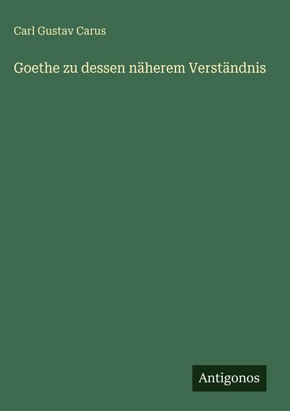 Produktbild: Goethe zu dessen n&auml;herem Verst&auml;ndnis