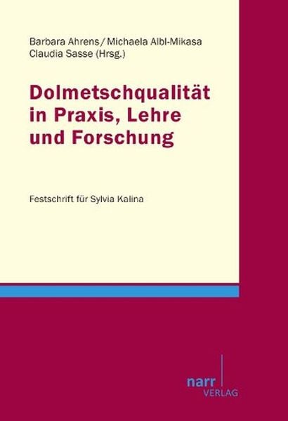 Produktbild: Dolmetscherqualit&auml;t in Praxis, Lehre und Forschung
