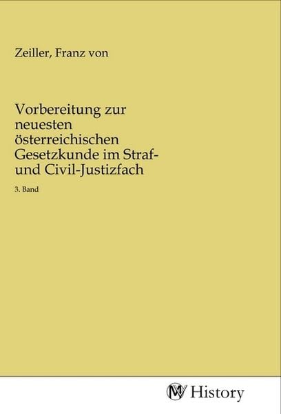 Produktbild: Vorbereitung zur neuesten &ouml;sterreichischen Gesetzkunde im Straf- und Civil-Justizfach