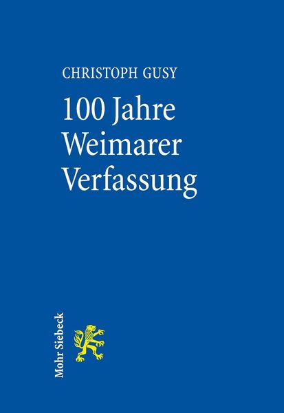 Produktbild: 100 Jahre Weimarer Verfassung