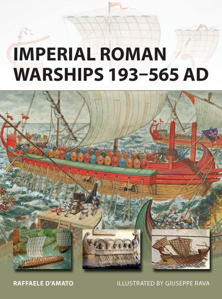 Produktbild: Imperial Roman Warships 193-565 AD