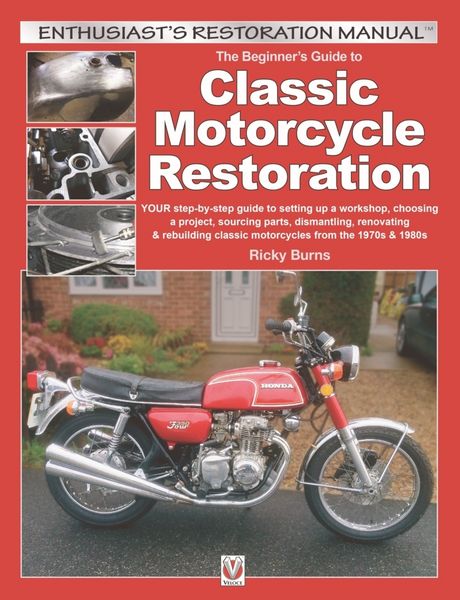 Produktbild: The Beginner's Guide to Classic Motorcycle Restoration