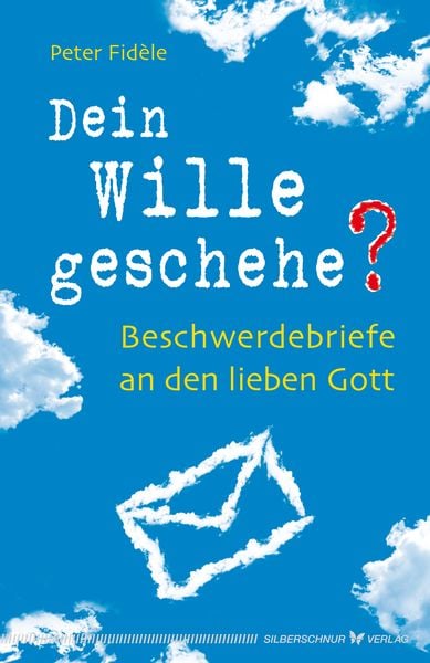 Produktbild: Dein Wille geschehe?