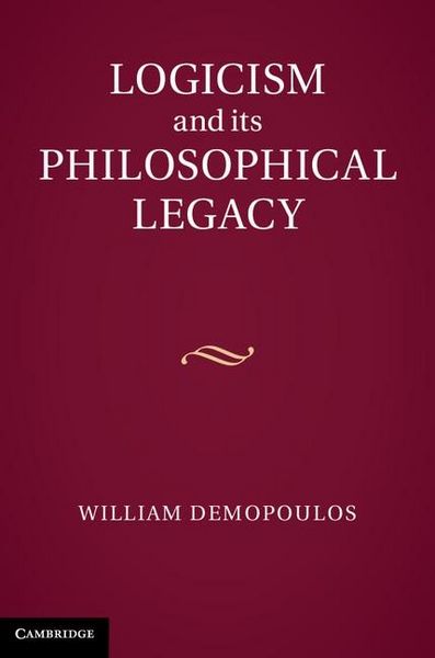 Produktbild: Logicism and its Philosophical Legacy