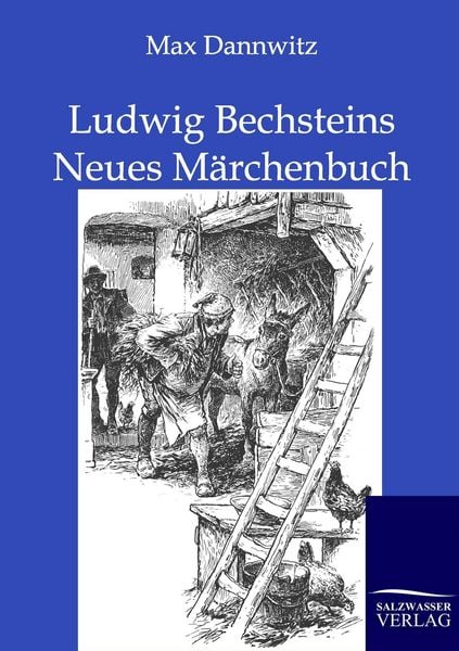 Produktbild: Ludwig Bechsteins Neues M&auml;rchenbuch