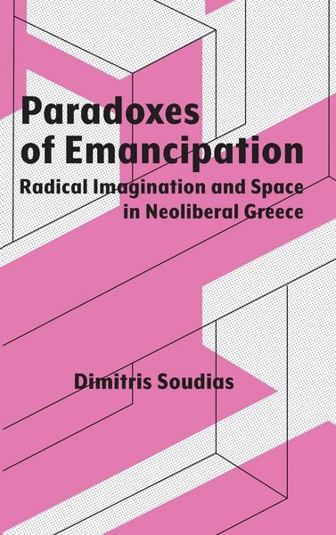 Produktbild: Soudias, D: Paradoxes of Emancipation