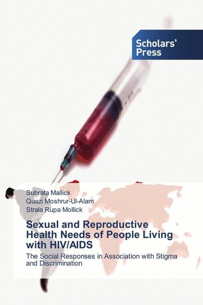 Produktbild: Sexual and Reproductive Health Needs of People Living with HIV/AIDS