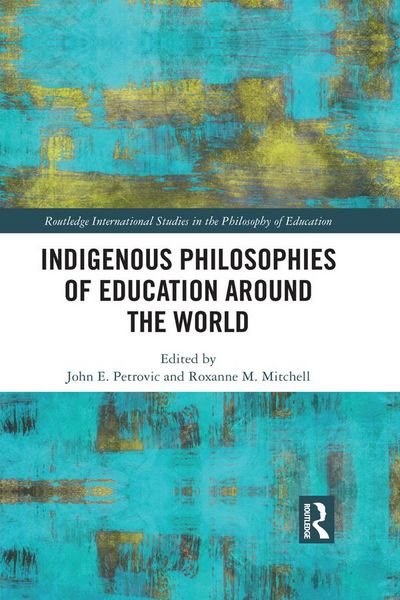 Produktbild: Indigenous Philosophies of Education Around the World