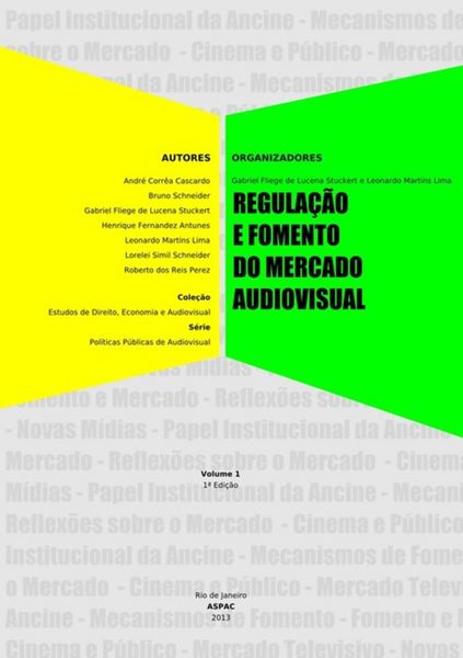 Produktbild: Regula&ccedil;&atilde;o E Fomento Do Mercado Audiovisual
