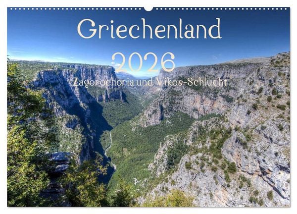 Produktbild: Griechenland 2026 - Zagorochoria und Vikos-Schlucht (Wandkalender 2026 DIN A2 quer), CALVENDO Monatskalender